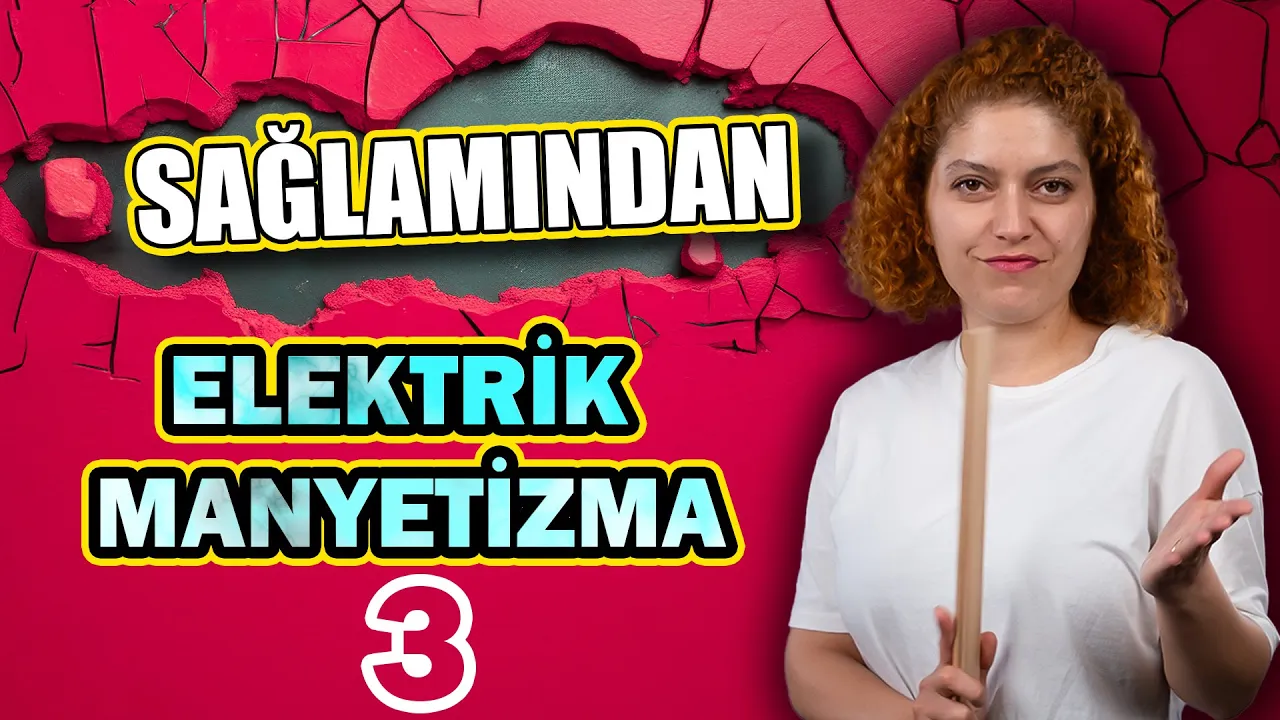 Ayt Fizik Düzgün Elektrik Alan - Sağlamından Elektrik ve Manyetizma Kampı- Gün 3