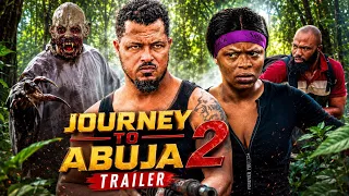 Journey to Abuja 2 |Official Trailer 2026 | Nollywood | Van vicker |Ghana movie |@SyproFilmsTv 