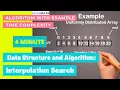 Interpolation Search Algorithm Explain with Example Code Time Complexity Data Structure hindi