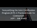 Demystifying the Joint Certification Program JCP A Practical Guide for Contractors 20250917 191225UT