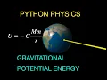 Python Physics Object Falling to Earth and Gravitational Potential Energy