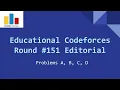 Educational Codeforces Round 151 Div 2 Editorial - Problems A B C D