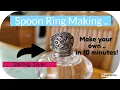 Making a Spoon Ring out of Sterling Silver in 10 minutes you can do it too