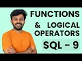 FUNCTIONS LOGICAL OPERATORS AND OR NOT BETWEEN IN SQL Mastery Ep - 9 code io