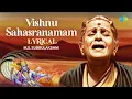 Download Lagu Vishnu Sahasranamam - Lyrical | M.S. Subbulakshmi | Carnatic Classical Music | Devotional Song