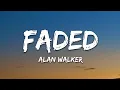 Download Lagu Alan Walker - Faded (Lyrics)