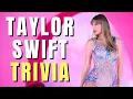 Taylor Swift Trivia The Ultimate Swiftie Quiz 35 Questions