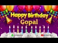 Download Lagu Gopal Happy birthday To You - Happy Birthday song name Gopal 🎁