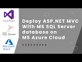 How To Deploy ASP NET Application with Azure SQL Database on Microsoft Azure Cloud