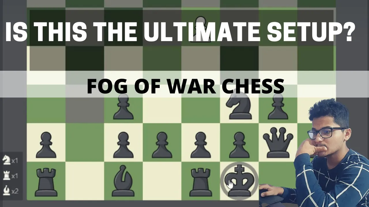 This Fog of War Trick Works every time | FOG OF WAR CHESS with Ultimate SETUP