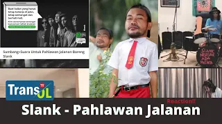 Download Slank - Pahlawan Jalanan Reaction MP3