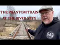 Lagu The Phantom Train at the River Styx