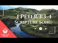 1 Peter 3 3-4 Scripture Song ScriptureSinger com