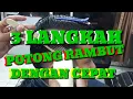 Lagu Belajar potong rambut dengan cepat/tutorial lengkap untuk pemula