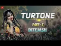 Lagu TURTONE SAPATA 2026 | PART -5 | DJ TEJASH SRK