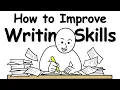 How to Improve English Writing Skills Without Studying Grammar