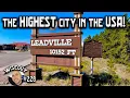 Leadville Colorado Population 2 633 Exploring the Historic Mining District