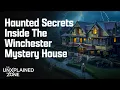 Inside The Winchester Mystery House Season 1 The UnXplained Zone