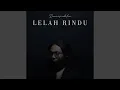 Download Lagu LELAH RINDU