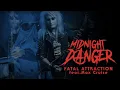 Download Lagu Midnight Danger - Fatal Attraction (feat. Max Cruise) Official Video [Alternate Mix]