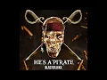 Blasterjaxx - He's A Pirate (Extended Mix)