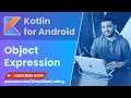 Kotlin Object Expression and Anonymous Inner Class