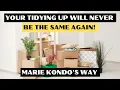 Minimalism and Decluttering - The Power of Tidying Up How Marie Kondo Will Transform Your Life