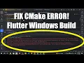 Fix CMake Error in Flutter Windows Build CMakeCache txt Directory Mismatch Solution