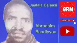 Abraahim Baadiyyaa Oldies 