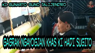 Download Mirip Ki Hadi Sugito | Gagrak Ngayogjan Ki Gunarto Gunotalijendro MP3