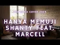 Download Lagu Hanya Memuji - Shanty feat. Marcell Pop Remix Cover 2025 Duet Versi Baru yang Lebih Fresh \u0026 Groovy!