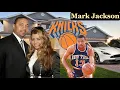 The Forgotten Story of the Knicks Legend Mark Jackson his wife kids net worth lifestyle story