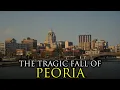 The Rise and Fall of the Most Average City in America Peoria Illinois