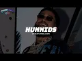 Bryant Myers x Chen - Hunnids (Lyrics)