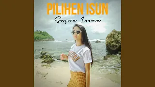 Download Pilihen Isun MP3