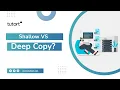 Shallow VS Deep Copy in Python Python for Data Science Tutort Academy