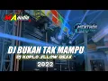 Download Lagu DJ BUKAN TAK MAMPU DJ KOPLO|| MA AUDIO LAWANG BY DJ MENTHOK #maaudiolawang
