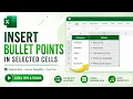 Insert Bullet Points in Multiple Excel Cells at Once
