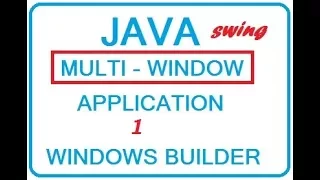 SIMPLE - Java Windows Multi Windows application 1-7