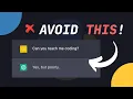 Learning To Code From ChatGPT Is A HUGE Mistake Seriously