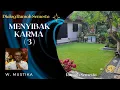 Download Lagu MENYIBAK KARMA (3) MP3