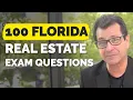 Florida Real Estate Practice Exam 2026 100 Sample Questions Answers Explanations