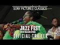 JAZZ FEST A NEW ORLEANS STORY Trailer 2022