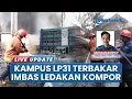 Download Lagu Rugi Rp250 Juta Kampus LP3I Banten di Serang Terbakar Akibat Ledakan Kompor, 3 Ruang Dilalap Api