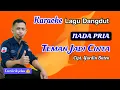 Lagu Karaoke Teman Jadi Cinta - Jelita Sinawedhe (Nada Pria Lagu Dangdut Cia Cia Cipt  Yurdin Buton) HD