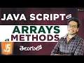 Arrays Methods in Telugu Java Script Tutorials in Telugu Javascript in Telugu