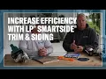 LP SmartSide Installation Tip Save Time Materials