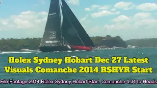 World on Water Rolex Sydney Hobart Race Latest Dec27.25. Visuals Comanche 2014 RSHYR Record Start