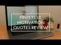 Pinterest motivation quotes REVIEW