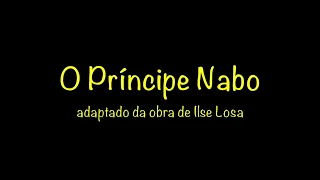 2017-2018 - Teatro - O Príncipe Nabo